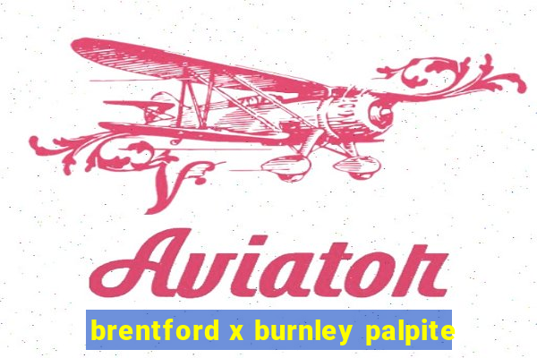 brentford x burnley palpite